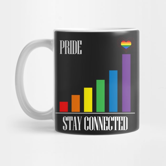 LGBT Gay Pride - Stay Connected by gayprideandpassion